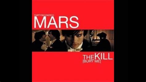 1.2M 35,197. The Kill Lyrics by 30 Seconds to Mars from the Beautiful Lie [Advance] album- including song video, artist biography, translations and more: What if I wanted to break Laugh it all off in your face What would you do? What if I fell to the floor Couldn't tak…. 